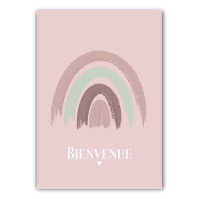 CARTE - BIENVENUE / ARC-EN-CIEL / ROSE