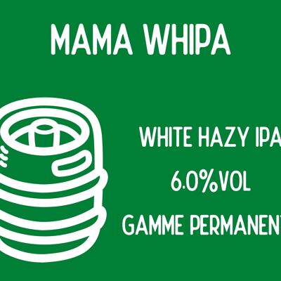 Mamá Whipa - 30L