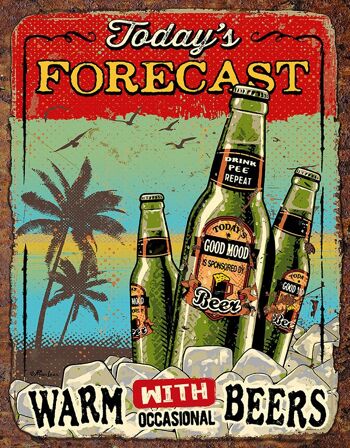 Plaque metal Today's Forecast Beers