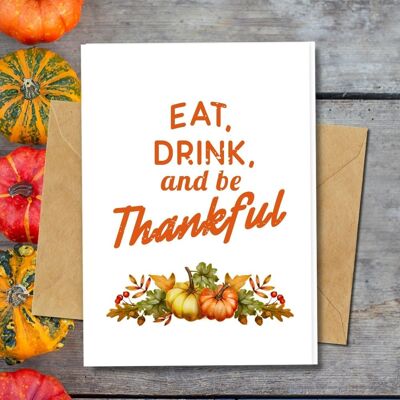 Ecológico hecho a mano | Tarjetas de Acción de Gracias de papel con semillas plantables o materiales orgánicos: come, bebe y sé agradecido