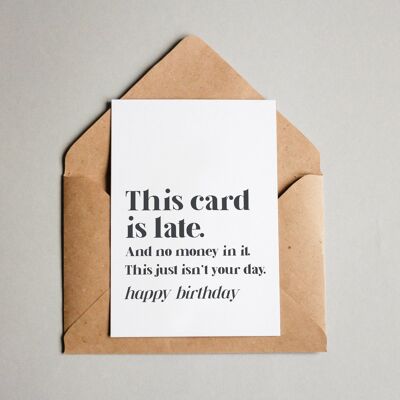 Carte d'anniversaire en retard