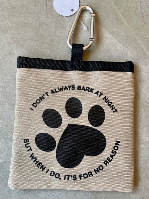 I Don't Bark Pet Treat Bag