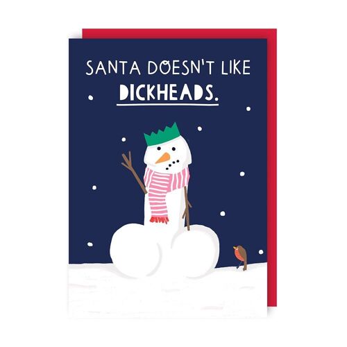 Santa Doesn't Like Dickheads Christmas Card pack of 6
