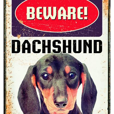 Sign metal Beware Dachshund (v)