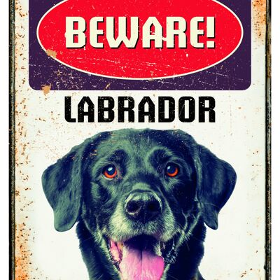 Sign metal Beware Labrador black (v)