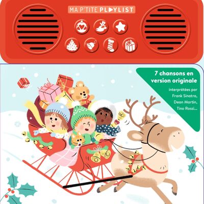 Libro sonoro - Le mie canzoni di Natale - raccolta "Ma p'tite playlist".