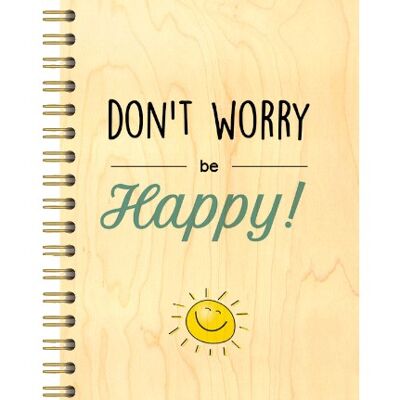 WOODEN COVER NOTEBOOK - DON'T WORRY