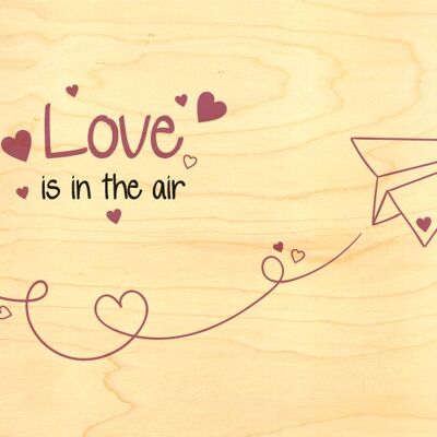 WOODEN POSTCARD - LOVE IN THE AIR