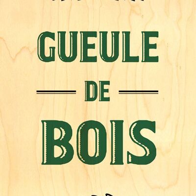 CARTE BOIS HAPPY WOOD - GUEULE DE BOIS