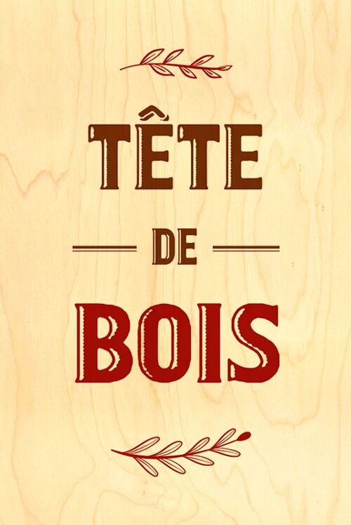 CARTE BOIS HAPPY WOOD - TETE DE BOIS