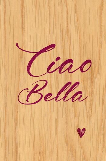 CARTE BOIS HAPPY WOOD - CIAO BELLA 2