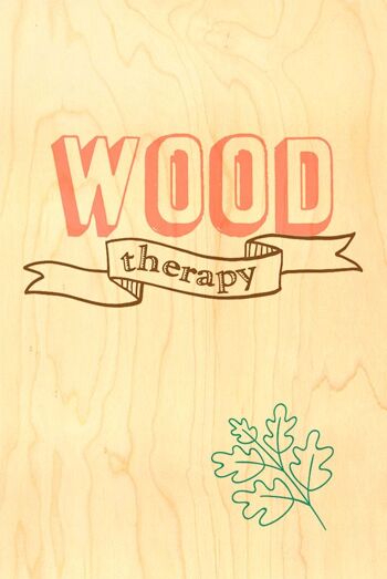 CARTE BOIS HAPPY WOOD - THERAPY 1