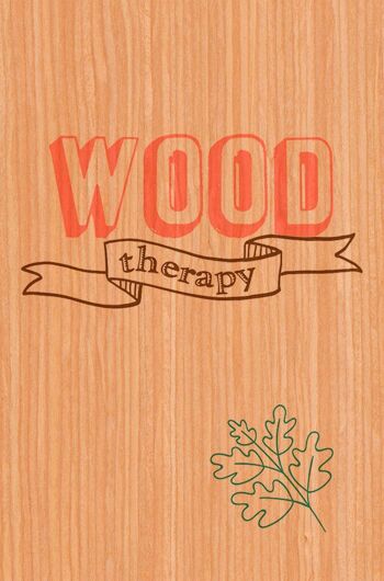 CARTE BOIS HAPPY WOOD - THERAPY 3