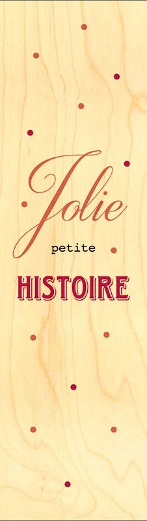 MARQUE PAGE BOIS JOLIE PETITE HISTOIRE
