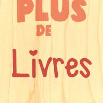 MARQUE PAGE BOIS PLUS DE LIVRES