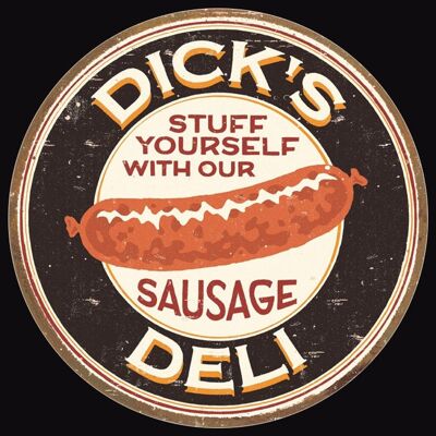 US Tin Sign: Dick's Deli Sausages