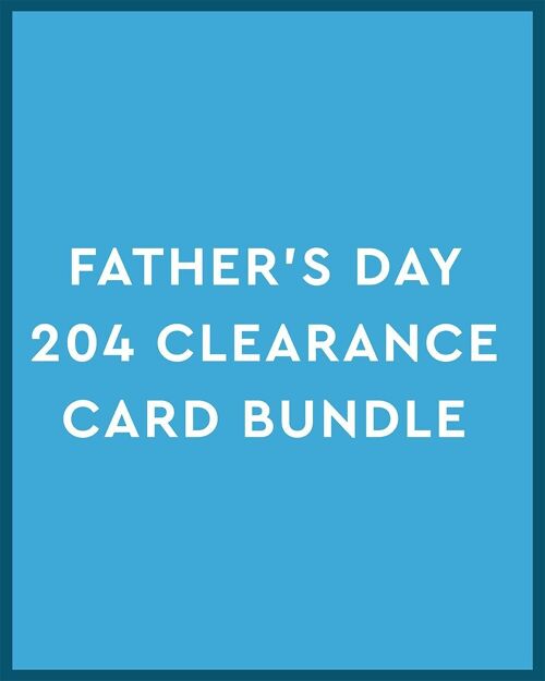 Father's Day 204 Clearance Card Bundle