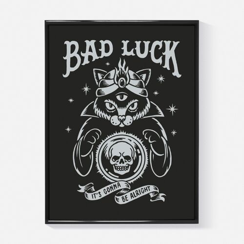 Affiche "Bad Luck" (Format 30x40cm)