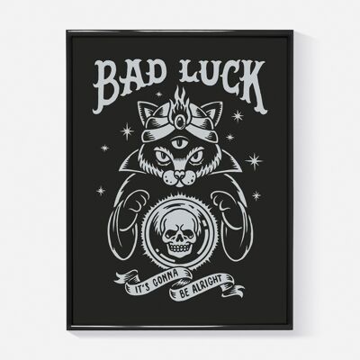 Affiche "Bad Luck" (Format 30x40cm)