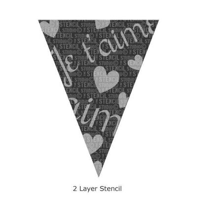 Je t'aime Bunting Stencil (2 Layer Stencil)