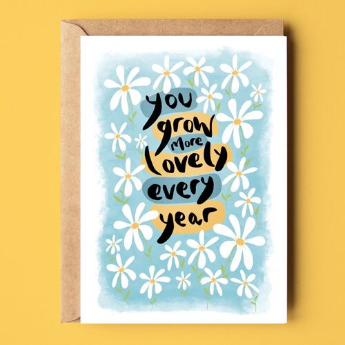 You Grow More Lovely Recycled Card