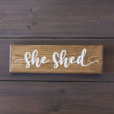 Letrero de Madera Grabado 30cm - "She Shed"