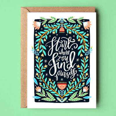 Start Where You Find Yourself Recycled Card