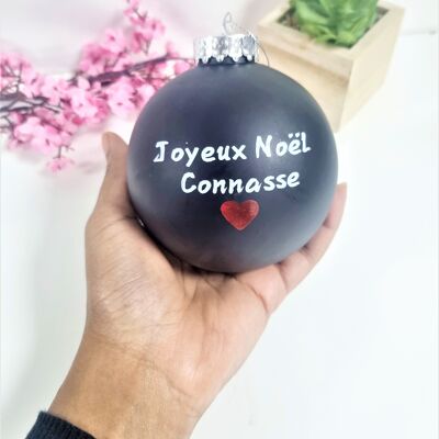 Boule de Noël Joyeux Noël Connasse