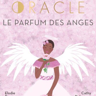 ORACLE - Oracle le parfum des anges