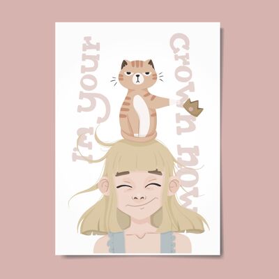 I’m Your Crown Now - Funny Nursery Cat Art Print