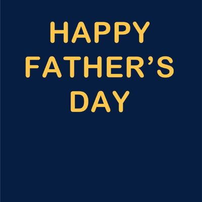 Happy Father's Day - Gold Standard