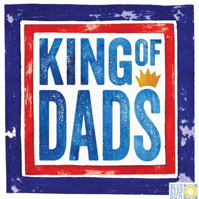 King of Dads - Nella cornice