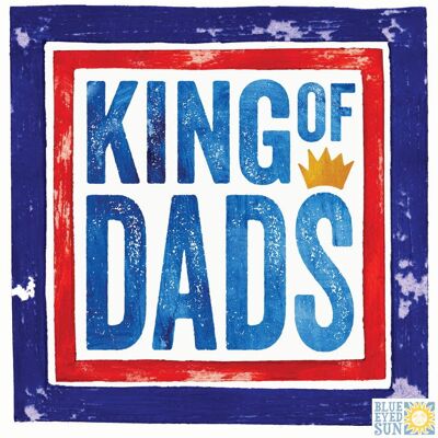 King of Dads - Nella cornice