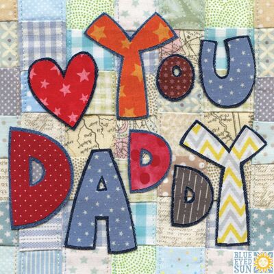 Love You Daddy - Patch It Up