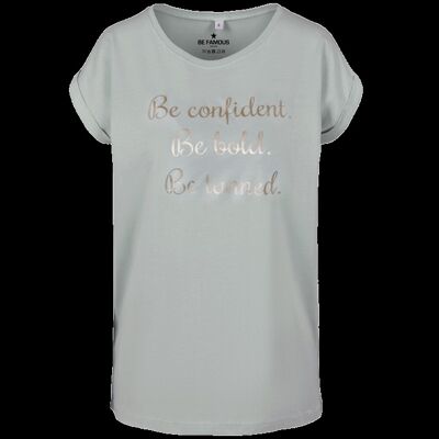 "T-Shirt Mint - Schrift Gold - "" Be confident.."""