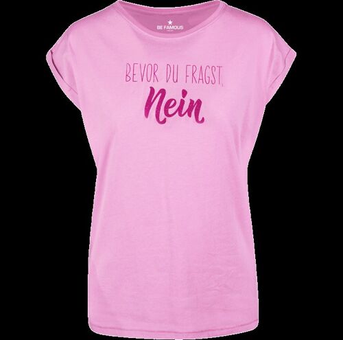 "T-Shirt Rosa- Schrift Pink Glitter - ""Bevor du fragst.."
