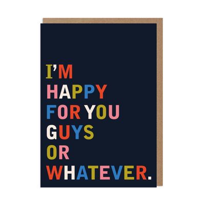 Happy for You Funny Engagement Wedding Card