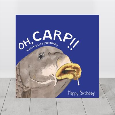 Oh Carp Belated Birthday card
