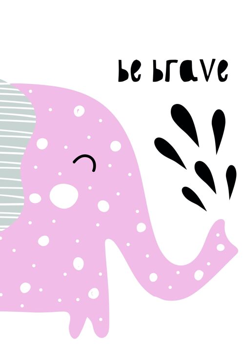 Poster | Pink | Be Brave | A4