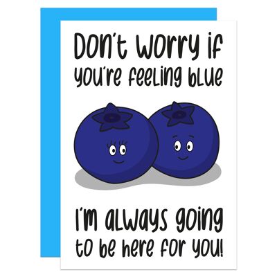 Blueberry Pun Here For You A6 Card