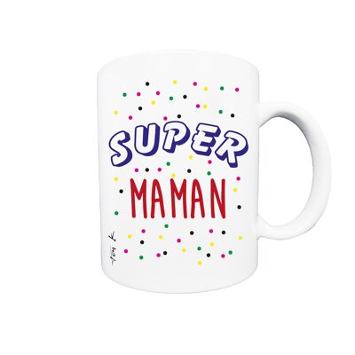 Mug Super Maman