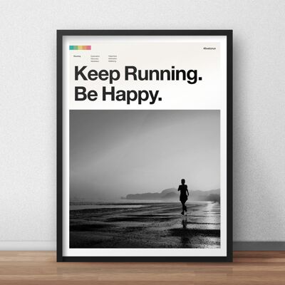 Keep Running Be Happy - Art Print for Runners