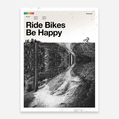 Ride Bikes Be Happy Stampa artistica