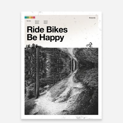 Ride Bikes Be Happy Art Print