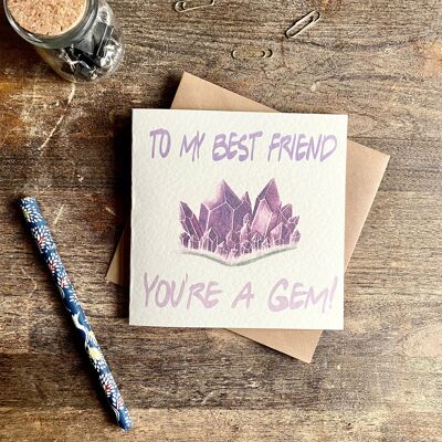 Best Friend Birthday Card, You’re a Gem