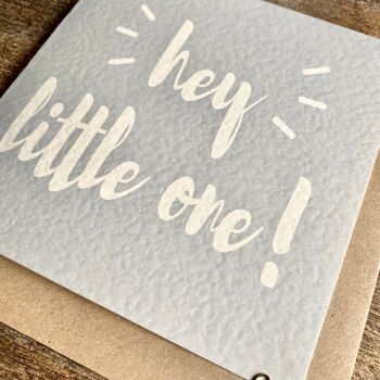 New Baby Card, Hey Little One 2