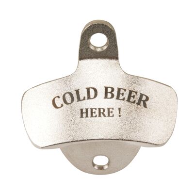 Zinc bottle opener engraved "COLD BEER HERE"