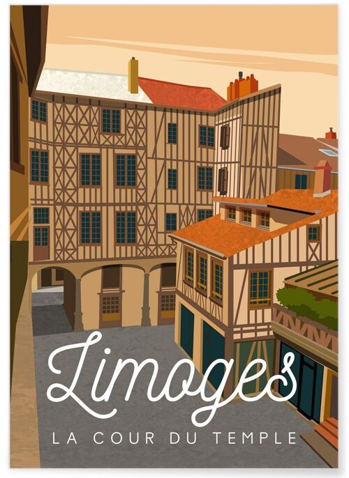Affiche illustration de la ville de Limoges : La Cour du Temple