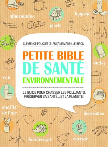 Petite bible de sante environnementale