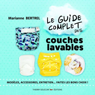 LA GUÍA COMPLETA DE PAÑALES LAVABLES